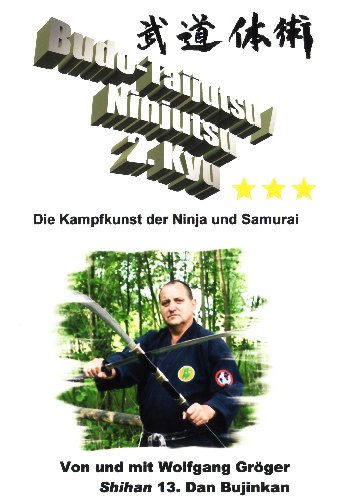 Budo-Taijutsu / Ninjutsu Lehrvideo zum 2.Kyu (DVD)