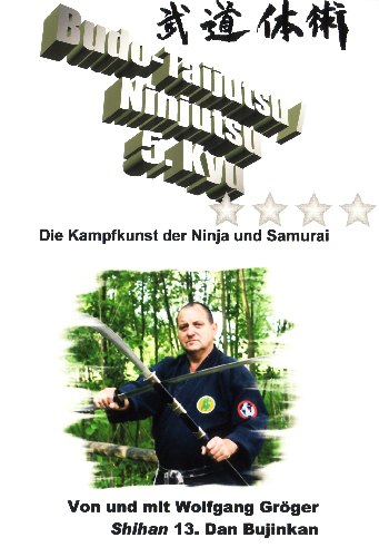 Budo-Taijutsu / Ninjutsu Lehrvideo zum 5.Kyu (DVD)