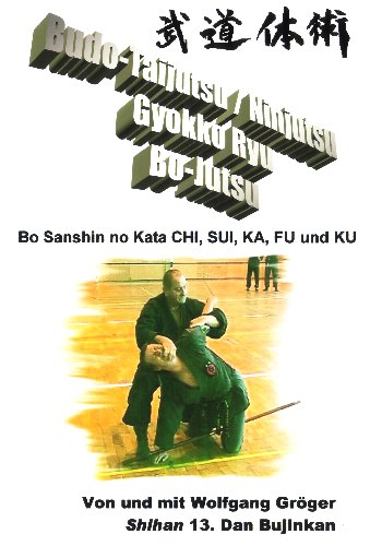 Budo-Taijutsu / Ninjutsu, Gyokko Ryu - Bo-Jutsu (DVD)